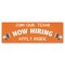 Signmission Join Our Team Now Hiring Apply Inside Banner Concession Stand Food Truck Single Sided B-72-30093 - alternate 1